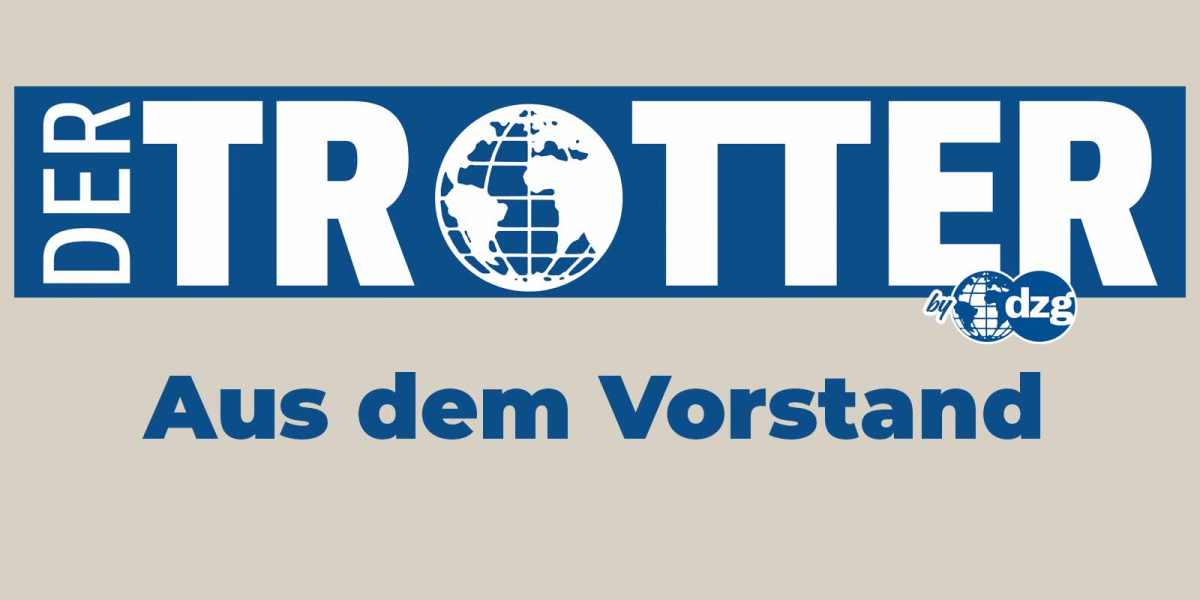 Featured Image Der Trotter mit den News aus dem Vorstand